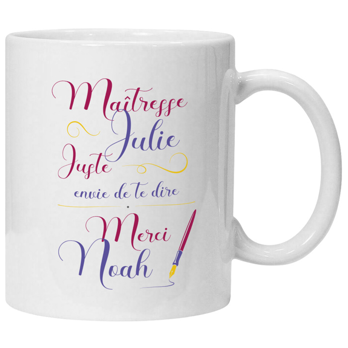 Mug maîtresse personnalisé Juste envie de dire merci - Malia